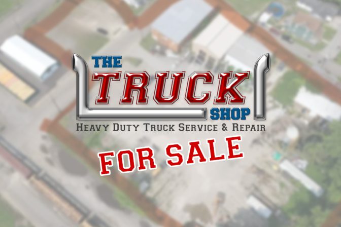 An Incredible Opportunity: The Truck Shop Business, Property, and Equipment Are Now for Sale