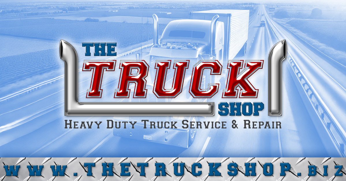 The Truck Shop: Your Trusted Heavy-Duty Truck Repair and Service Center in New Martinsville, West Virginia